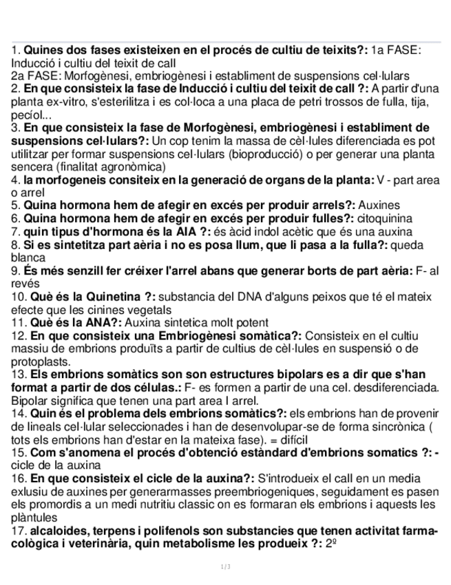 Miniatura del documento PREGUNTES-T6-7-CULTIU-DE-TEIXITS-I-MULTIPLI-VEGATIVA-IN-VITRO.pdf
