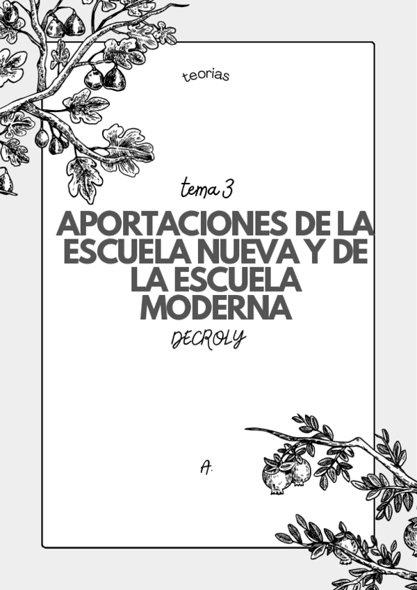 Miniatura del documento T3.APORTACIONES-DE-LA-ESCUELA-NUEVA-Y-DE-LA-ESCUELA-MODERNA-DECROLY.pdf