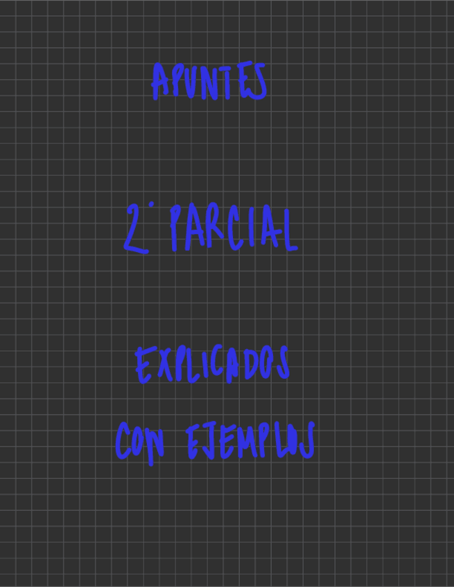 Miniatura del documento segundo-parcial-explicado-ejemplos-t5-t6-t7-t8.pdf