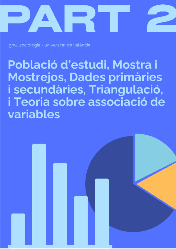 Miniatura del documento Part-2Poblacio-destudi-Mostra-i-Mostrejos-Dades-primaries-i-secundaries-Triangulacio-i-Teor-Grau-SociologiaUniversitat-de-Valencia-Copy.pdf