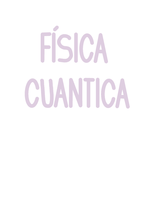 Miniatura del documento Fisica-Cuantica.pdf