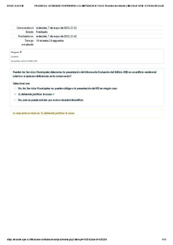 Miniatura del documento PRUEBA-04-07052025-FONTANERIA--CLIMATIZACION-Y-ACS-Revision-del-intento--MOODLE-UPM-OFICIALES-24-25.pdf