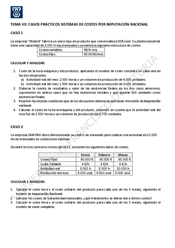 Miniatura del documento CASOS-PRACTICOS-TEMA-VII-SISTEMAS-DE-COSTES-IMPUTACION-RACIONAL.pdf