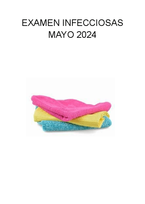 Miniatura del documento EXAMEN-INFECCIOSAS-2024-ORDINARIA.pdf