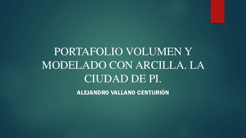 Miniatura del documento PORTAFOLIO-14-VOLUMEN-Y-MODELADO-CON-ARCILLA.-LA-CIUDAD-DE-PI..pdf