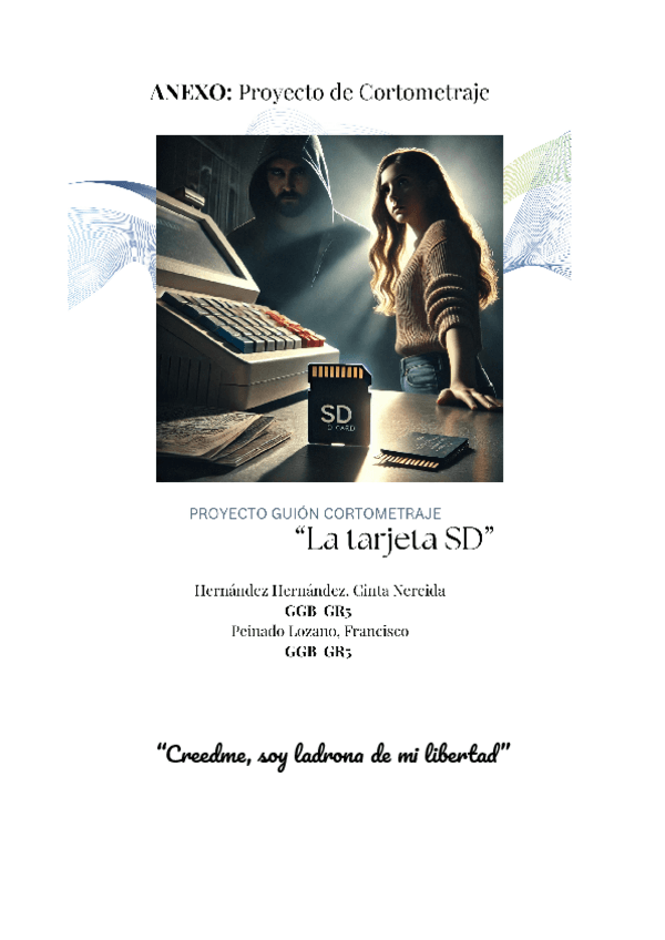 Miniatura del documento GUIONANEXO.-Proyecto-de-Cortometraje.pdf