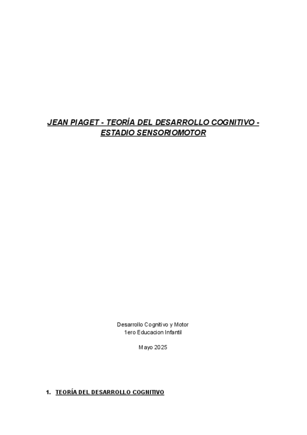 Miniatura del documento TEORIA-DEL-DESARROLLO-COGNITIVO-ESTADIO-SENSIOROMOTOR.pdf