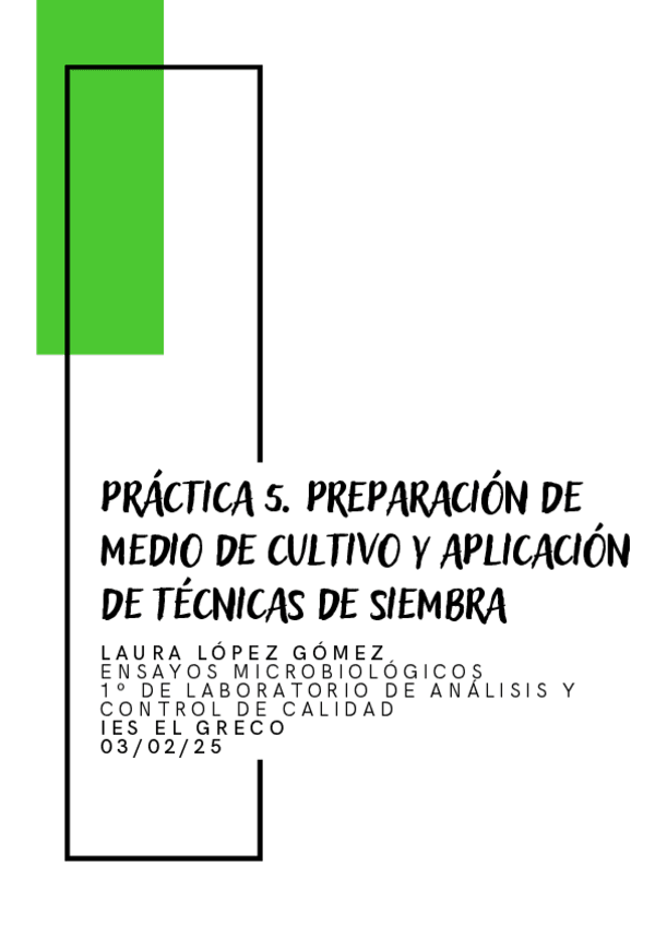 Miniatura del documento Practica-5.-Preparacion-de-medio-de-cultivo-y-aplicacion-de-tecnicas-de-siembra.pdf