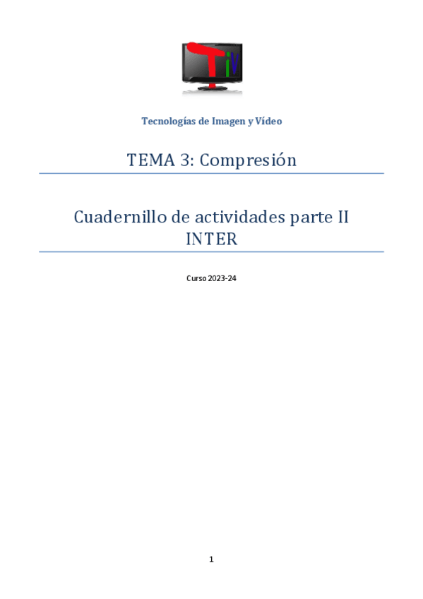 Miniatura del documento Tema-3.2-Codificacion-predictiva-INTER-ejercicios.pdf
