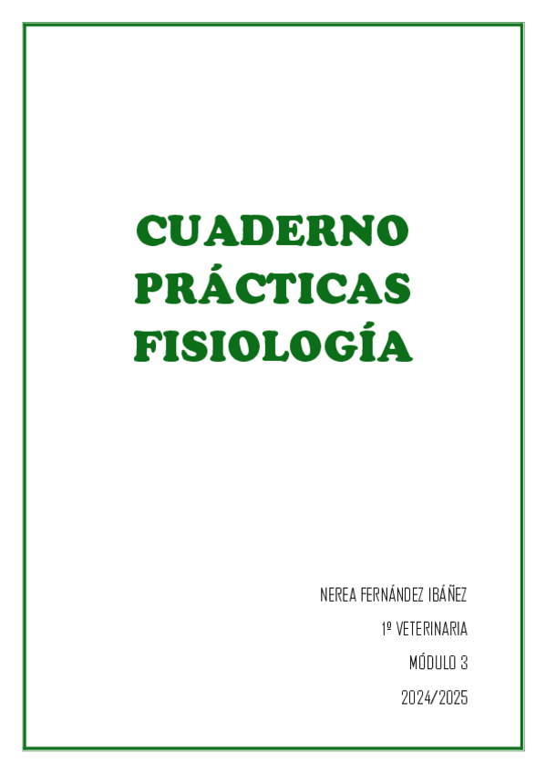 Miniatura del documento CUADERNO-PRACTICA-FISIOLOGIA-NEREA-FERNANDEZ.pdf