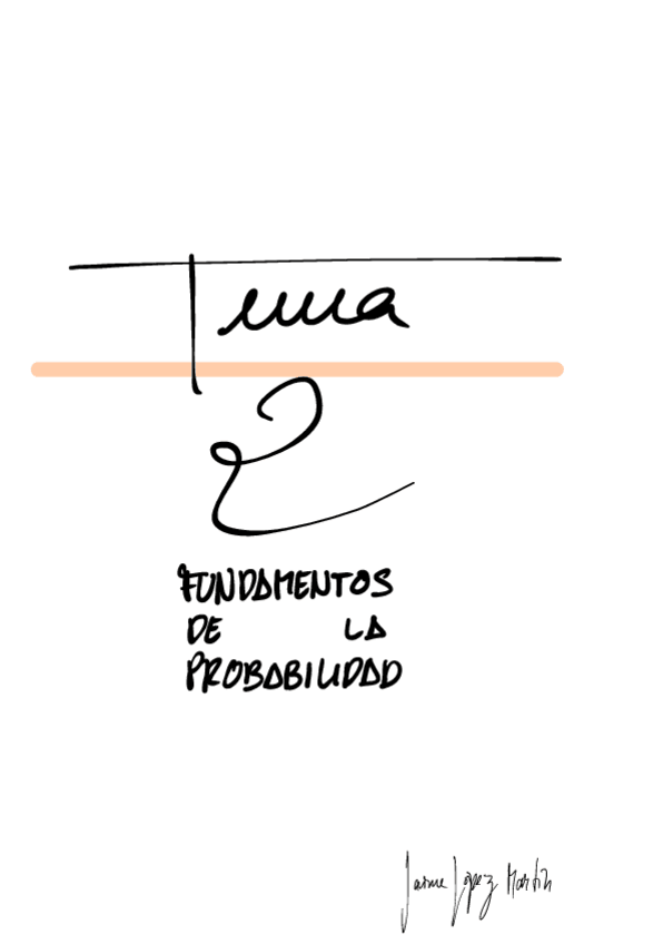 Miniatura del documento BE-Tema-2-Fundamentos-de-la-Probabilidad.pdf
