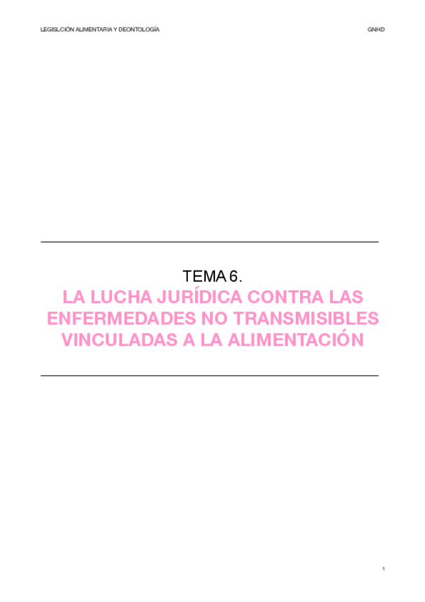Miniatura del documento TEMA-6.-La-lucha-contra-las-enfermedades-no-transmisibles-vinculadas-a-la-alimentacion.pdf