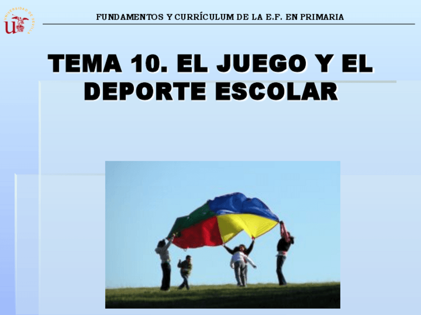 Miniatura del documento Tema 10 El juego y el deporte escolar.pdf
