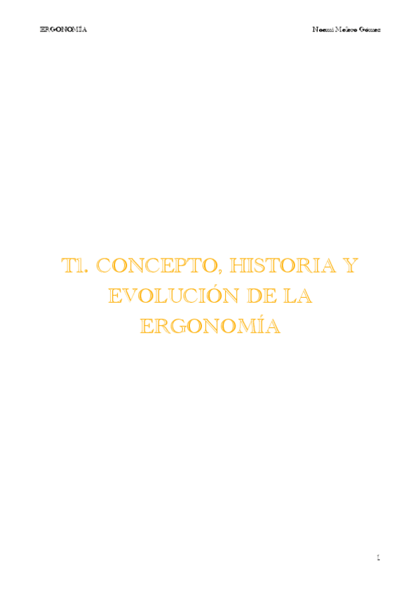 Miniatura del documento T1.-CONCEPTO-HISTORIA-Y-EVOLUCION-DE-LA-ERGONOMIA.pdf