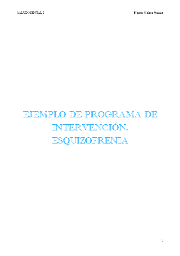 Miniatura del documento EJEMPLO-DE-PROGRAMA-DE-INTERVENCION.-ESQUIZOFRENIA.pdf