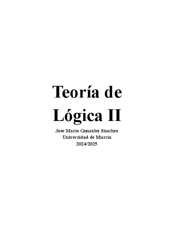 Miniatura del documento Teoria-de-Logica-IIChema-Gonzalez.pdf