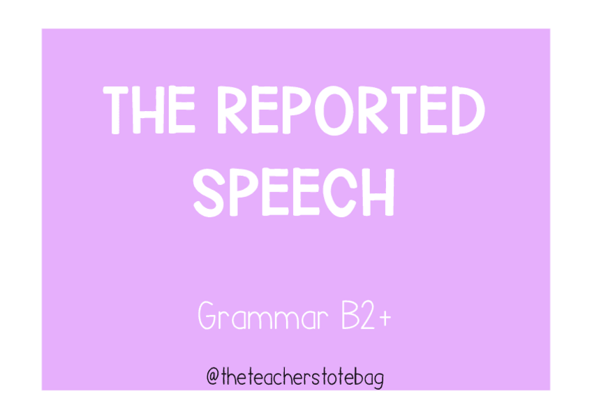 Miniatura del documento 13.-B2-The-Reported-Speech.pdf