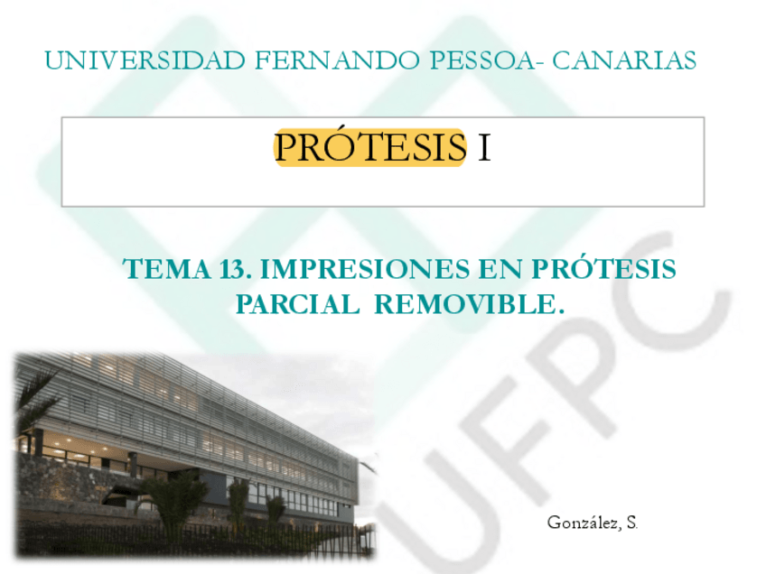 Miniatura del documento TEMA-13.-Impresiones-en-Protesis.-PR.pdf