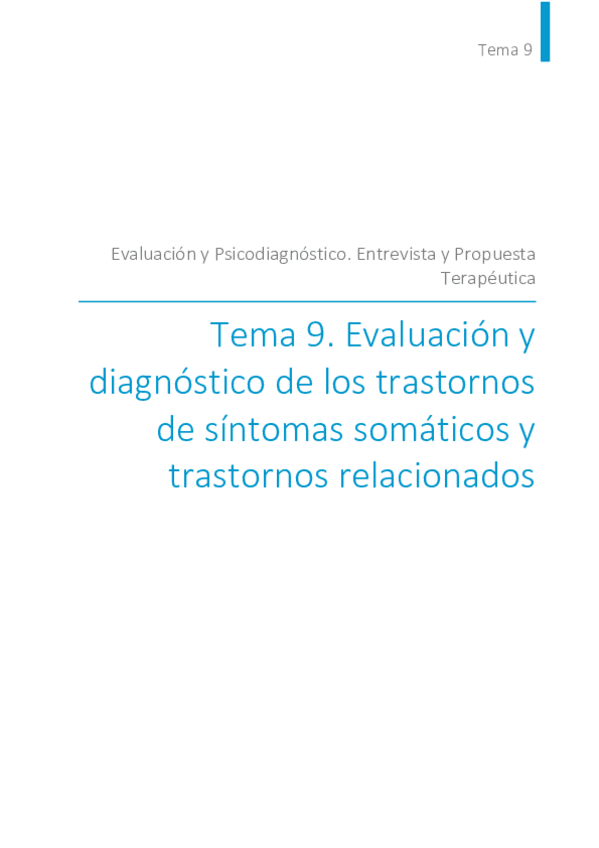 Miniatura del documento Tema-9.-Evaluacion-y-diagnostico-de-los-trastornos-de-sintomas-somaticos-y-trastornos-relacionados.pdf