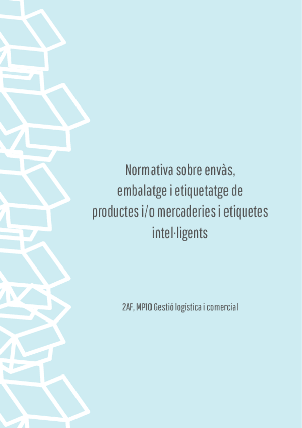 Miniatura del documento Normativa-sobre-envas-embalatge-i-etiquetatge-de-productes-io-mercaderies-i-etiquetes-intelligents-2.pdf