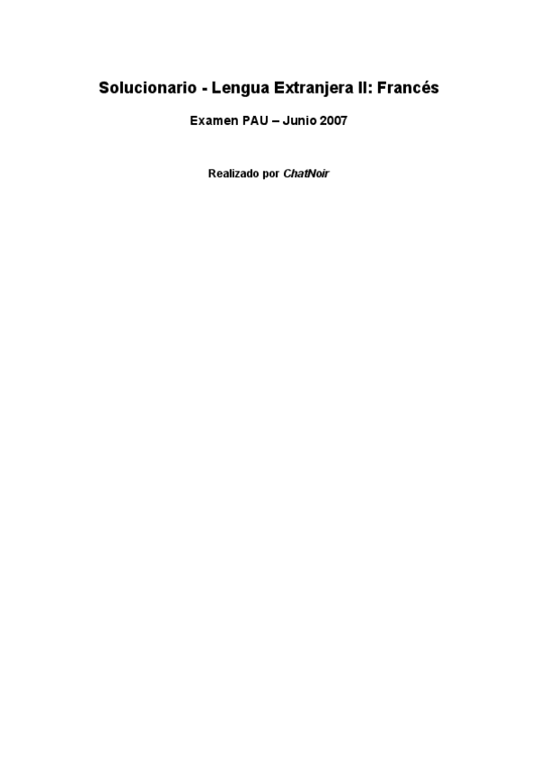 Miniatura del documento Solucionario PAU - Lengua Extranjera II Francés Junio 2007.pdf