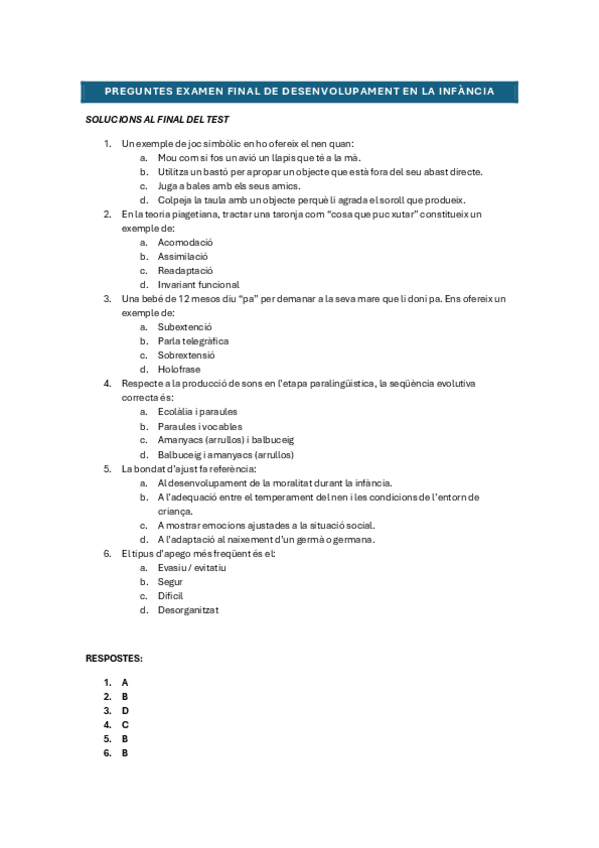 Miniatura del documento PREGUNTES-EXAMEN-FINAL-DE-DESENVOLUPAMENT-EN-LA-INFANCIA.pdf