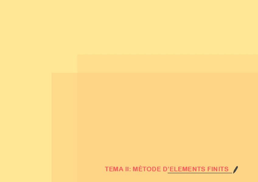 Miniatura del documento MÈTODES NUMÈRICS - TEMA 2: MÈTODE D'ELEMENTS FINITS-1D.pdf