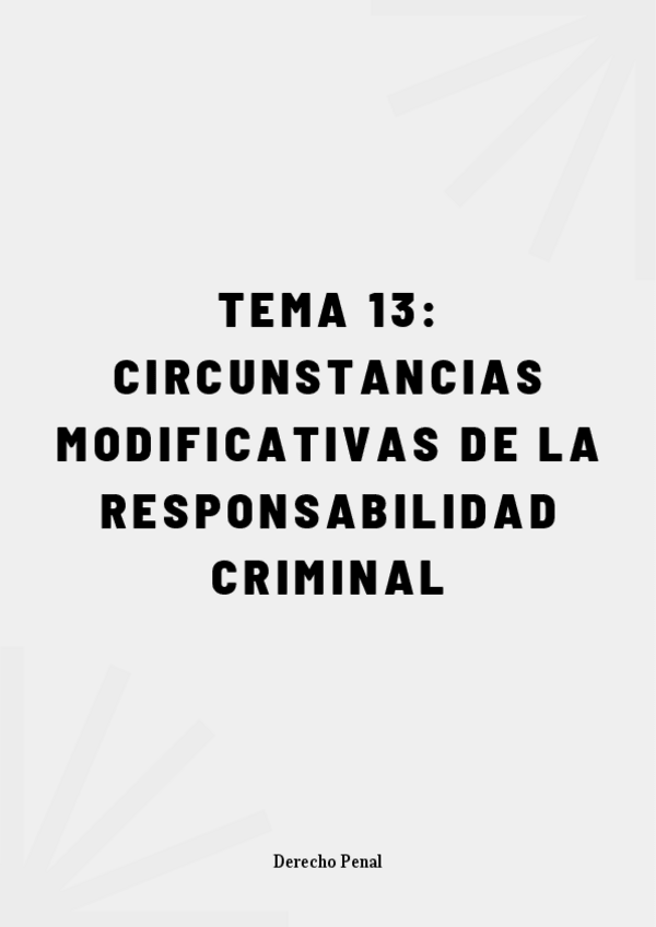 Miniatura del documento TEMA-13-Circunstancias-modificativas-de-la-responsabilidad-criminal.pdf