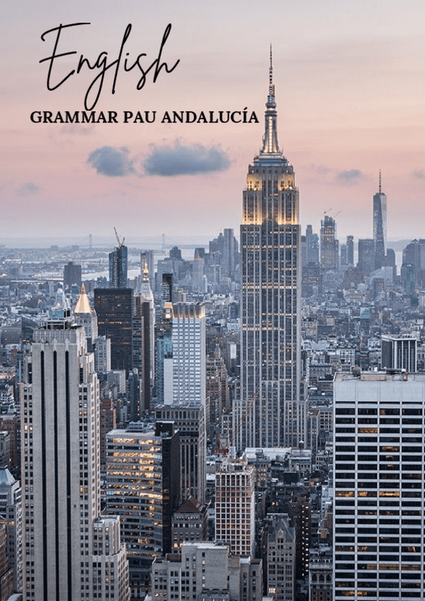 Miniatura del documento ENGLISH GRAMMAR PAU ANDALUCÍA.pdf