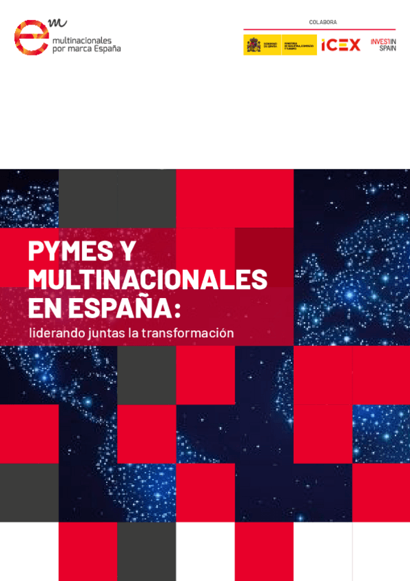 Miniatura del documento ICEX-2022-Informe-Pymes-y-Multinacionales-en-Espana.pdf