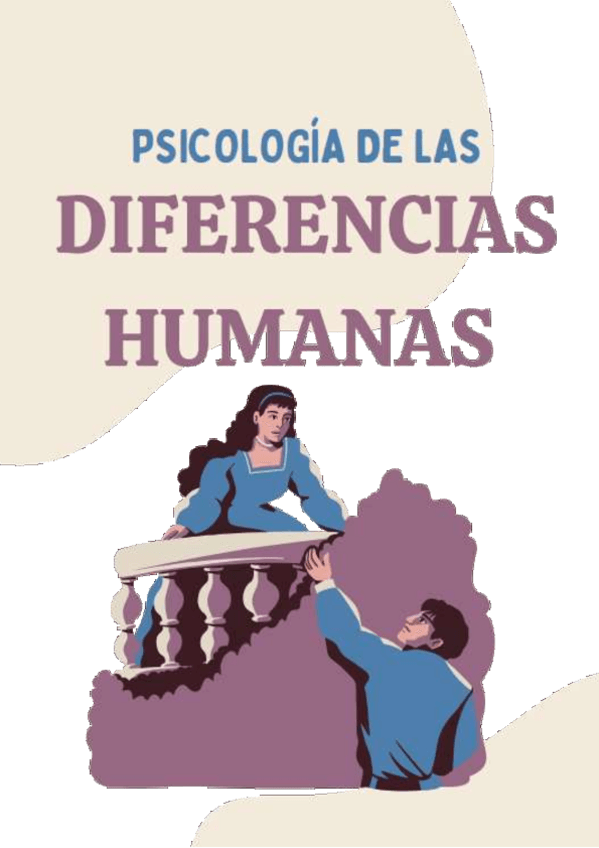 Miniatura del documento PSICOLOGIA-DE-LAS-DIFERENCIAS-HUMANAS-tema-1-D.pdf
