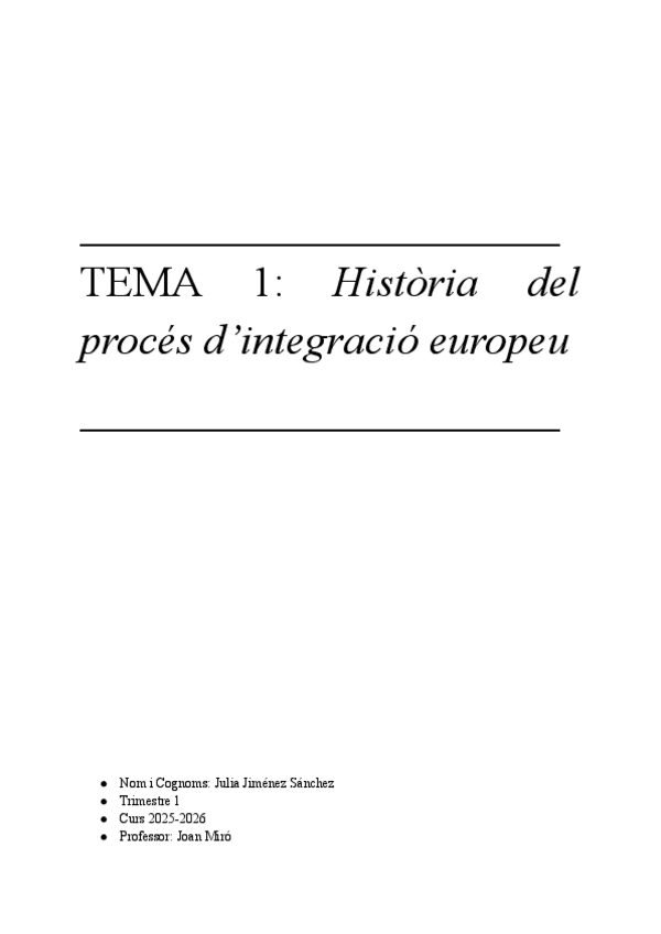 Miniatura del documento TEMA-1-HISTORIA-DEL-PROCES-DINTEGRACIO-EUROPEU.pdf