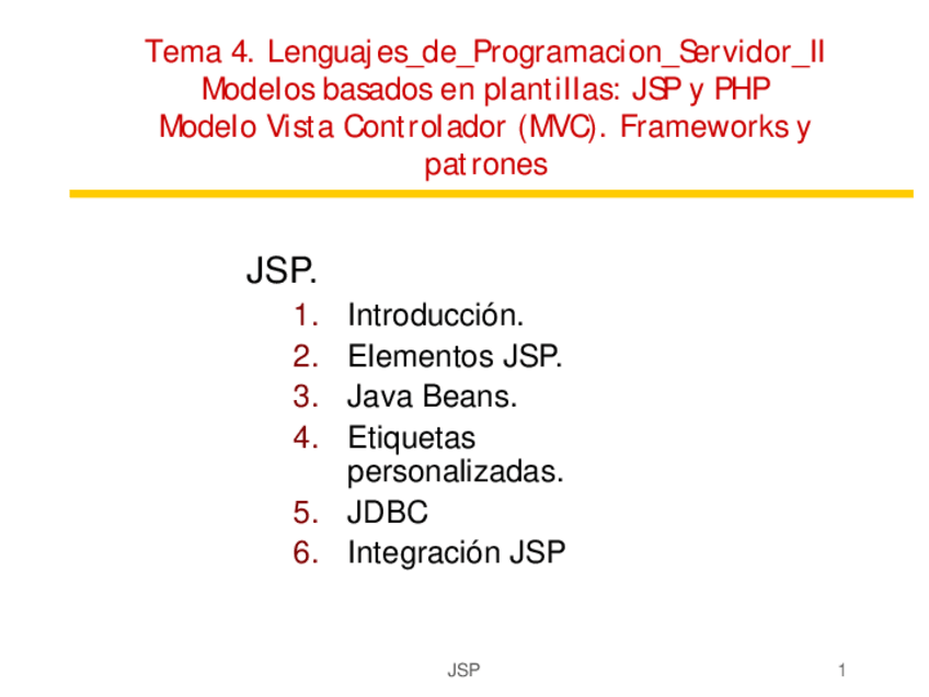 Miniatura del documento Tema 4 - Lenguaje de programación Servidor 2 (JSP).pdf