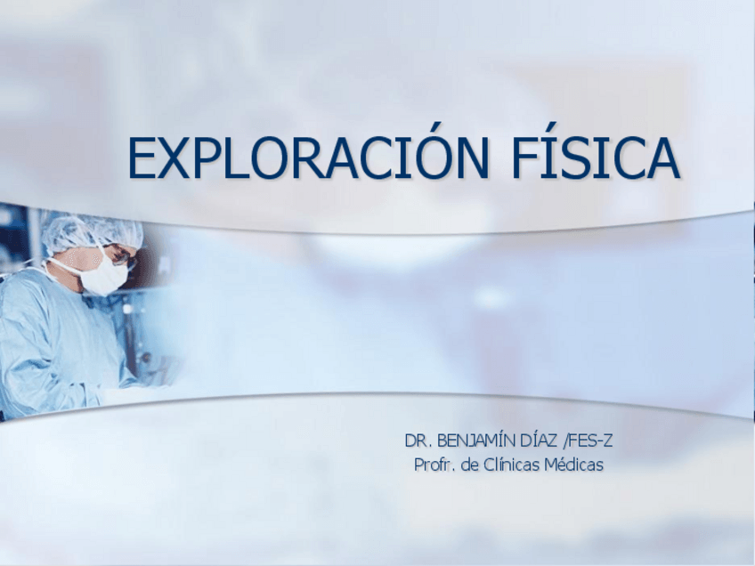Miniatura del documento GENERALIDADES EXPLORACIÓN FÍSICA.pdf