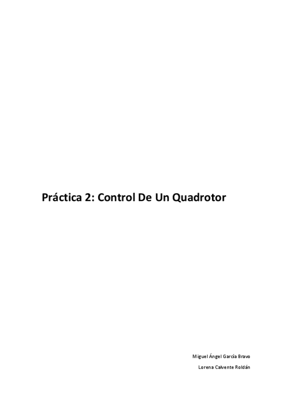 Miniatura del documento Práctica 2. Control quadroptor - Lorena Calvente y Miguel Ángel García.pdf