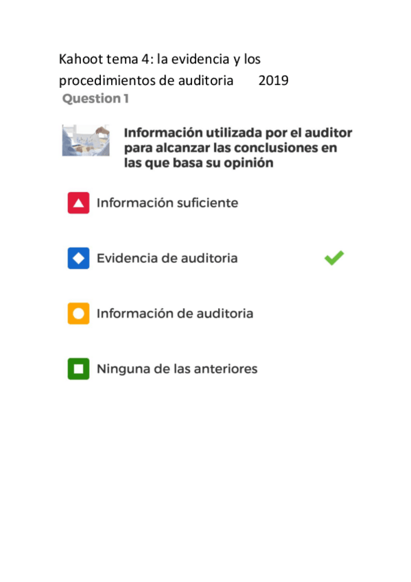 Miniatura del documento Kahoot-tema-4-la-evidencia-y-los-procedimientos-de-auditoria-2019.pdf