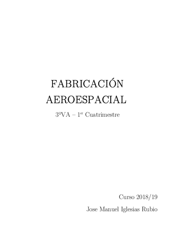 Miniatura del documento Apuntes-Fabricacion-Aeroespacial.pdf