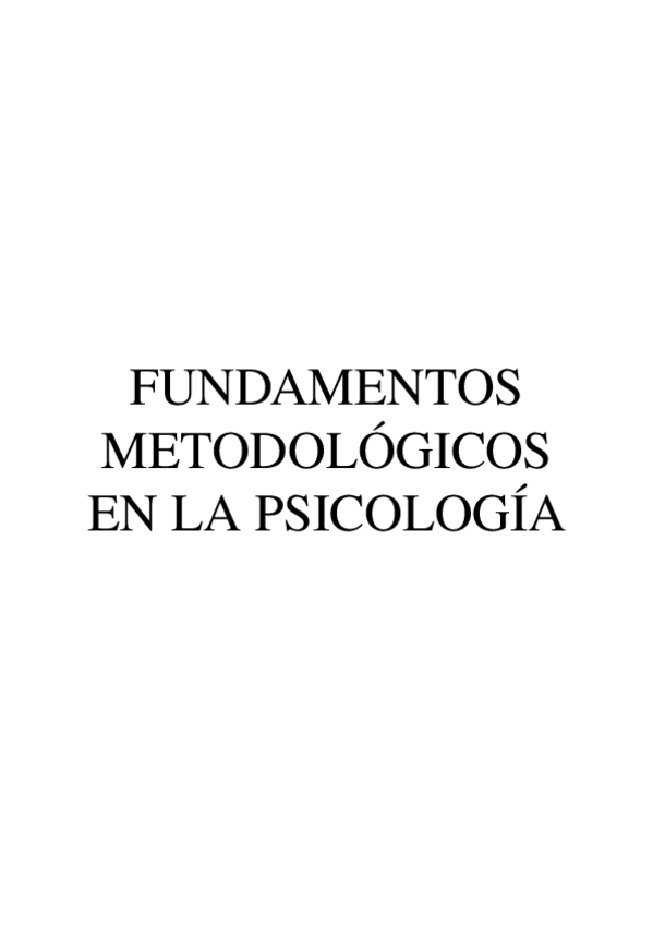 Miniatura del documento FUNDAMENTOS METODOLÓGICOS EN LA PSICOLOGÍA.odt