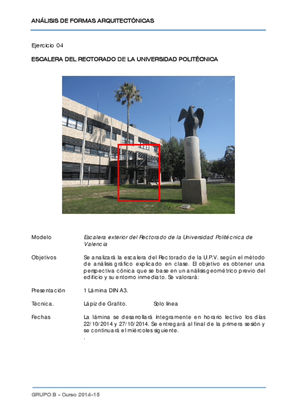 Miniatura del documento Ejercicio+04_Escalera+Rectorado+UPV.pdf