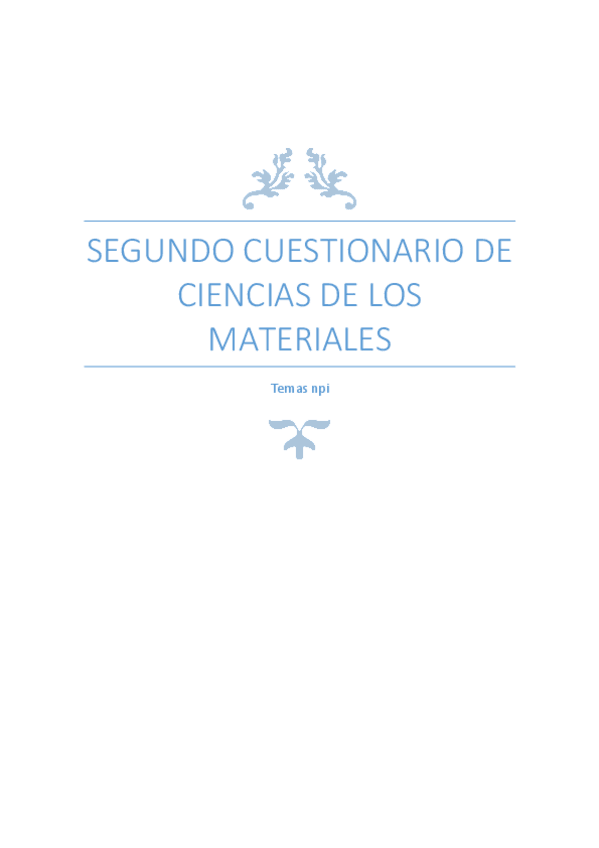 Miniatura del documento segundo cuestionario de ciencias de los materiales.pdf