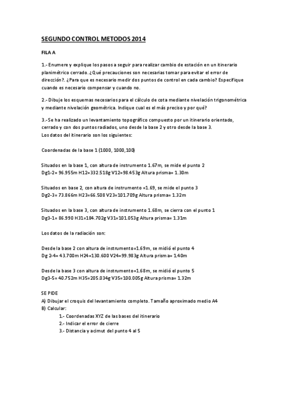 Miniatura del documento Segundo control de metodos 2014. Fila A.pdf