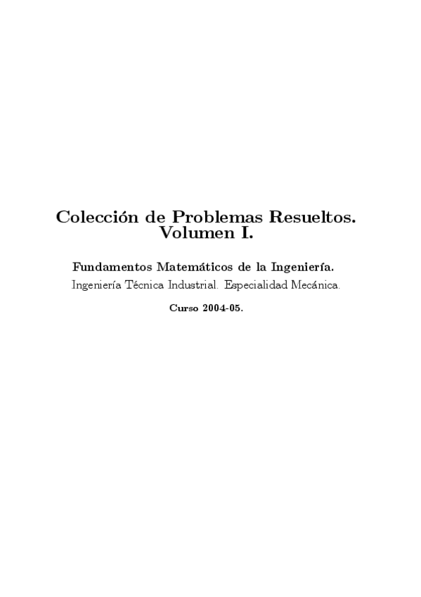 Miniatura del documento Coleccion-De-Problemas-Resueltos-Matematicas-Aplicadas-A-La-Ingenieria.pdf