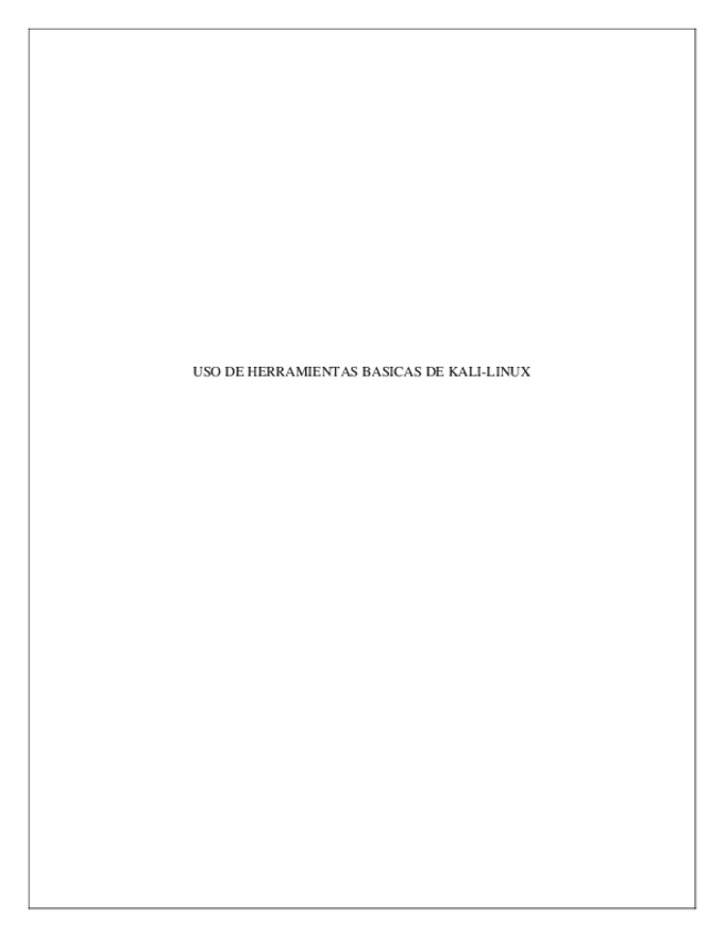Miniatura del documento USO-DE-HERRAMIENTAS-BASICAS-DE-KALI-LINUX.pdf