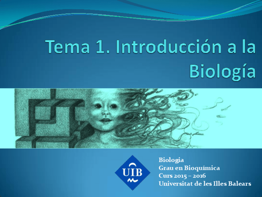 Miniatura del documento Tema 1 - Introducción a la biología 2015.pdf