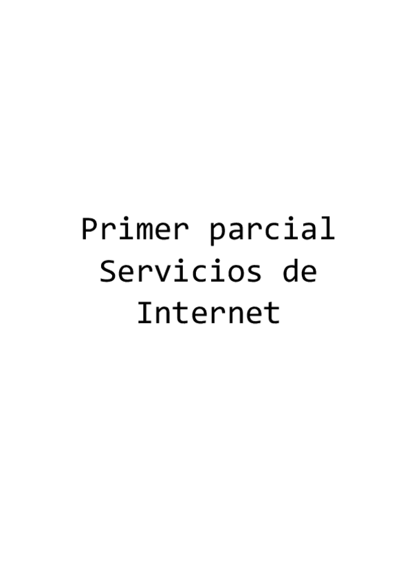 Miniatura del documento Primer-parcial-Servicios-de-Internet.pdf
