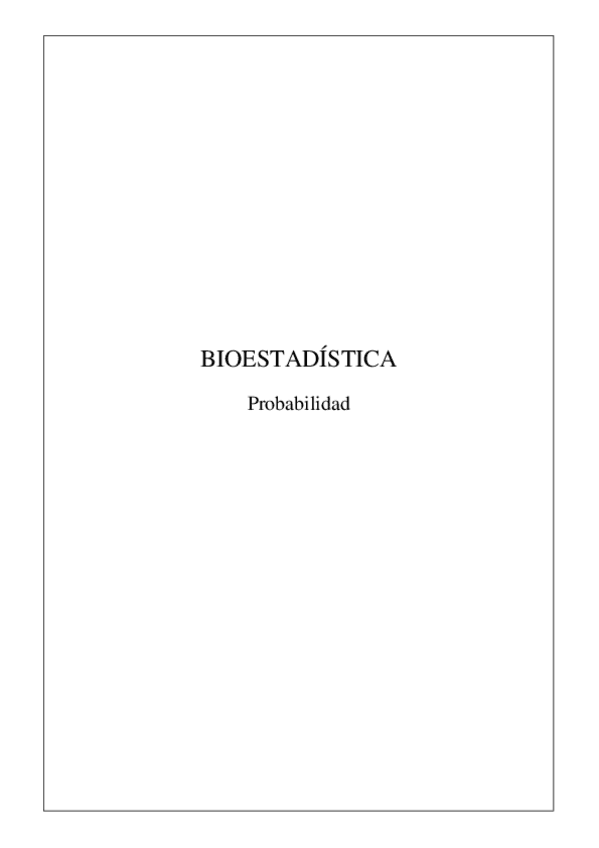 Miniatura del documento Bioestadistica-Probabilidad.pdf
