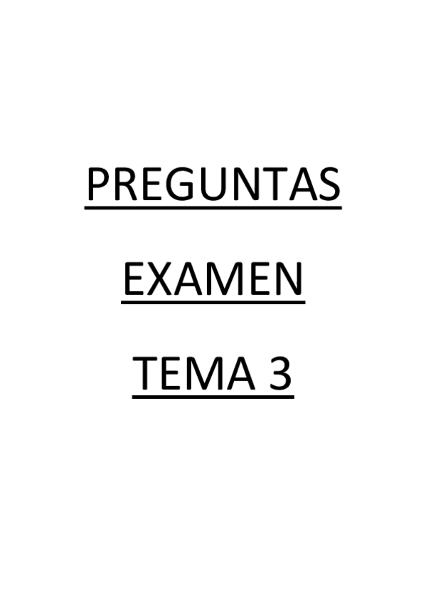 Miniatura del documento PREGUNTAS-EXAMEN-TEMAS-3-Y-5.pdf