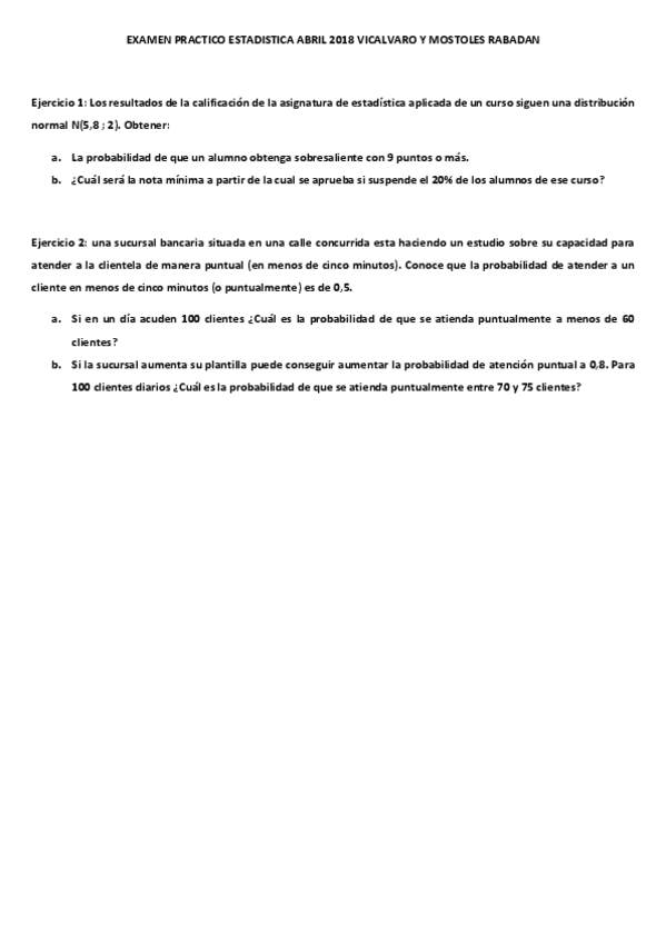Miniatura del documento EXAMEN-PRACTICO-ESTADISTICA-ABRIL-2018-VICALVARO-Y-MOSTOLES-RABADAN.pdf