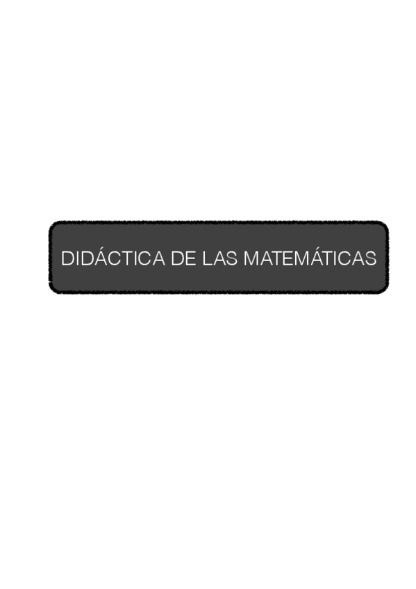 Miniatura del documento Didáctica Matemáticas. Segundo parcial..pdf