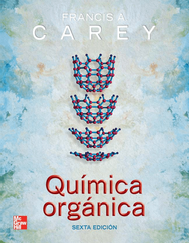 Miniatura del documento Carey. Quimica Organica. 6 Edición.pdf